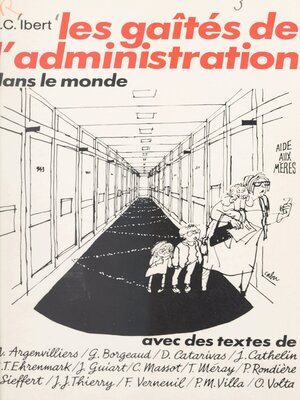 cover image of Les gaîtés de l'administration dans le monde